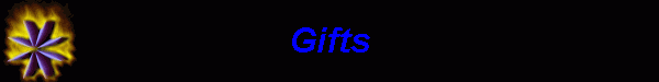 Gifts