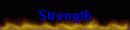 Strength
